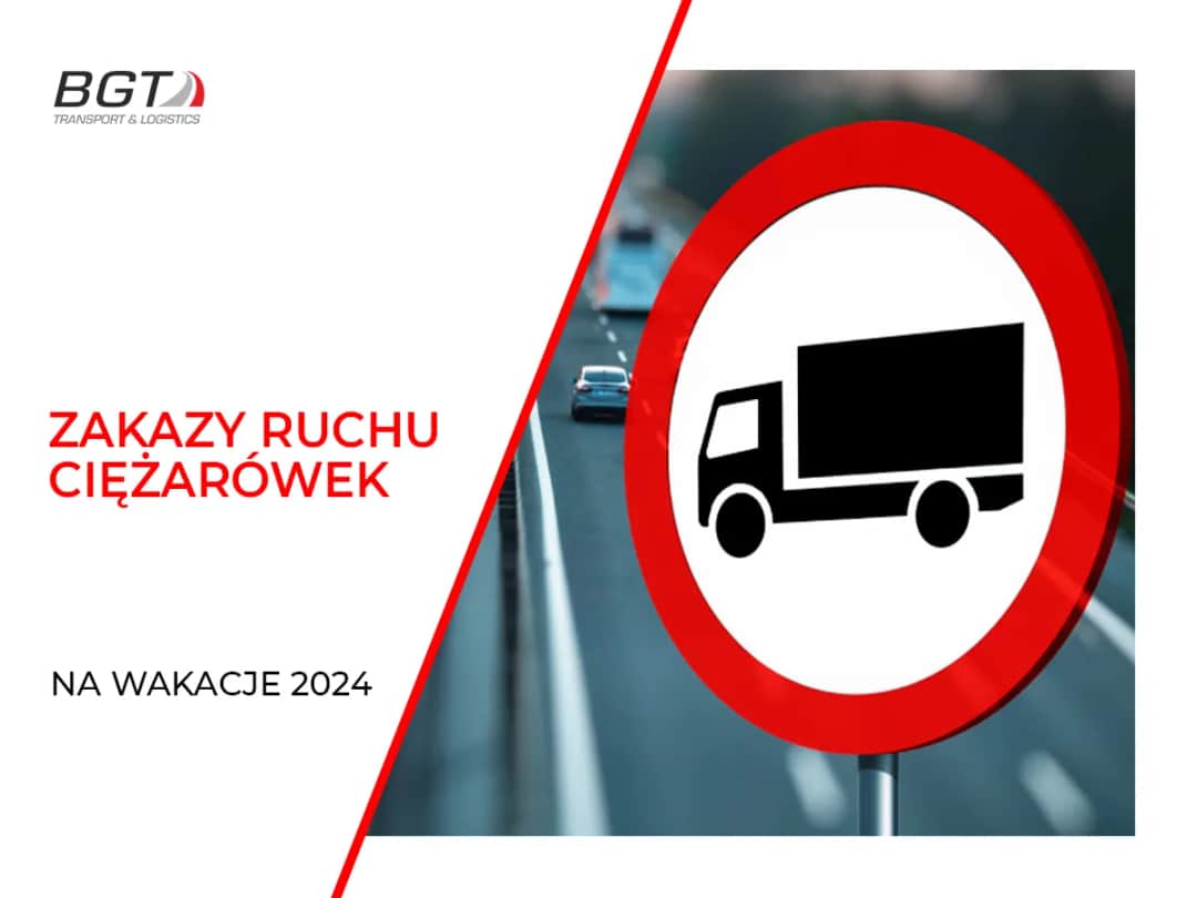 Zakazy ruchu ciężarówek: Pełna lista wyjątków i jak uniknąć kar